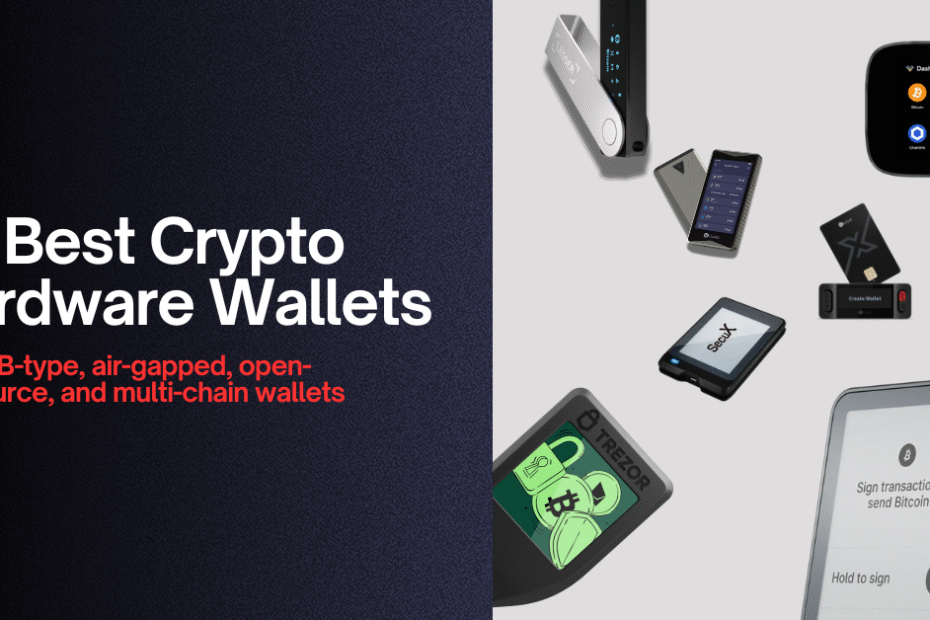 Best Crypto Hardware Wallets