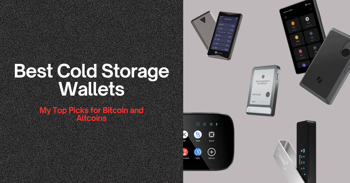 Best cold storage wallets for altcoins and cryptocurrency