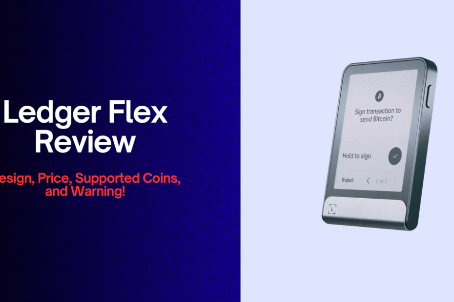 Ledger flex review