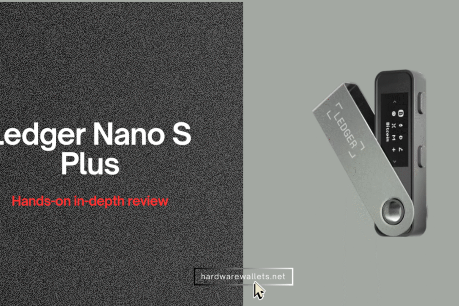 Ledger nano s plus review