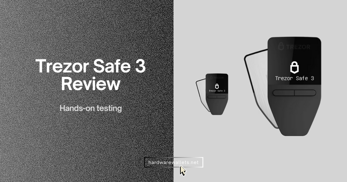 review on Trezor Safe 3