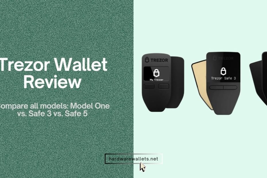 Trezor wallet Review