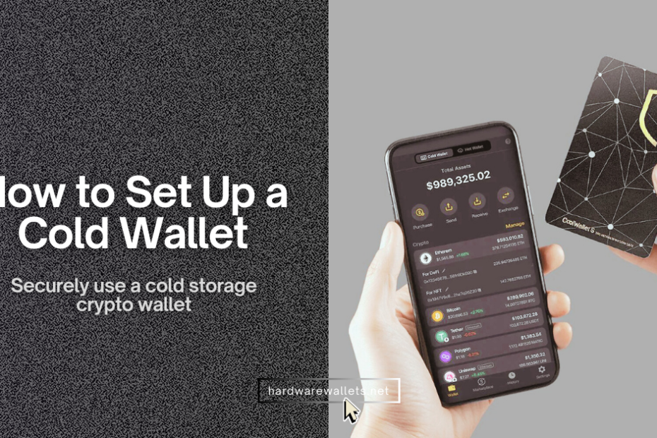 How to Set Up a Cold Wallet