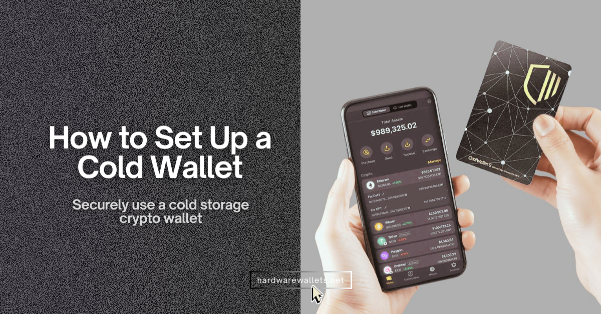 How to Set Up a Cold Wallet
