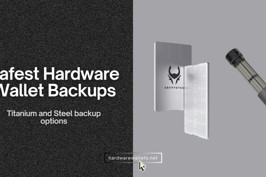 most secure hardware wallet backups