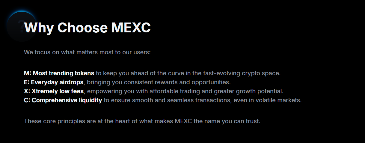 Why choose MEXC??