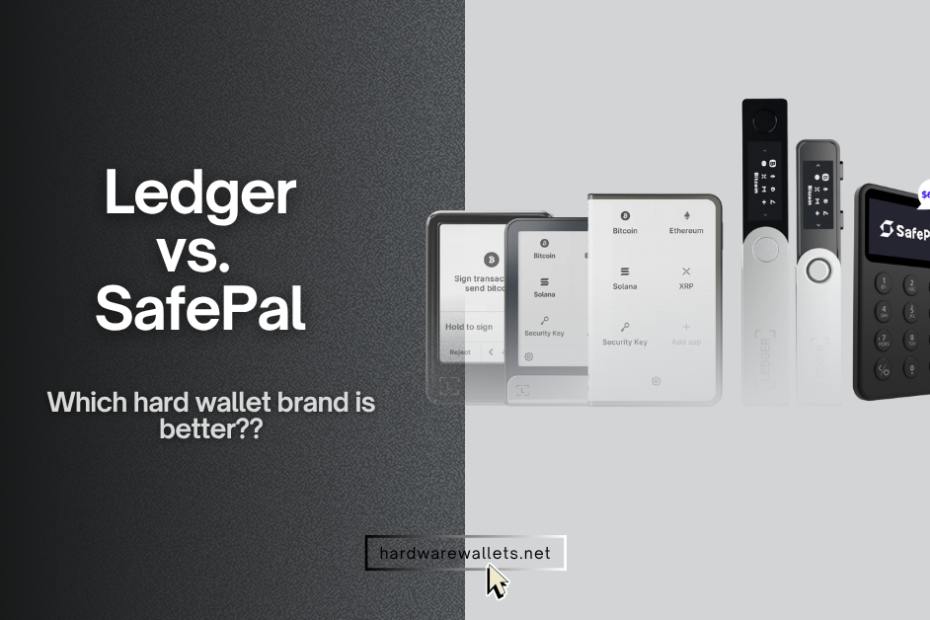 Ledger vs Safepal crypto wallet