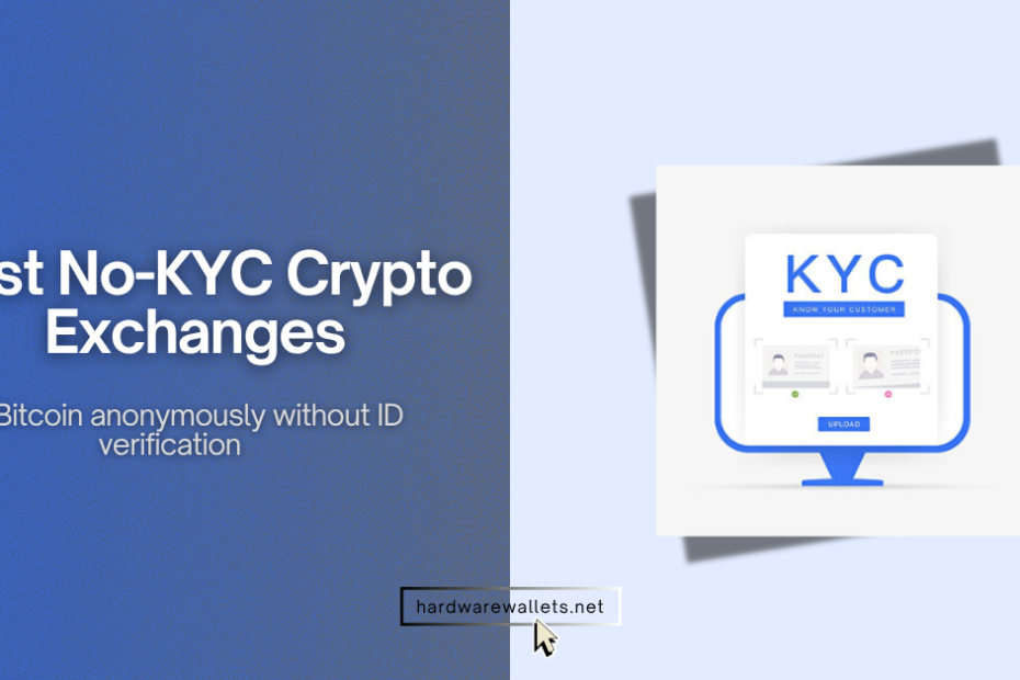 Best No-KYC Crypto Exchanges