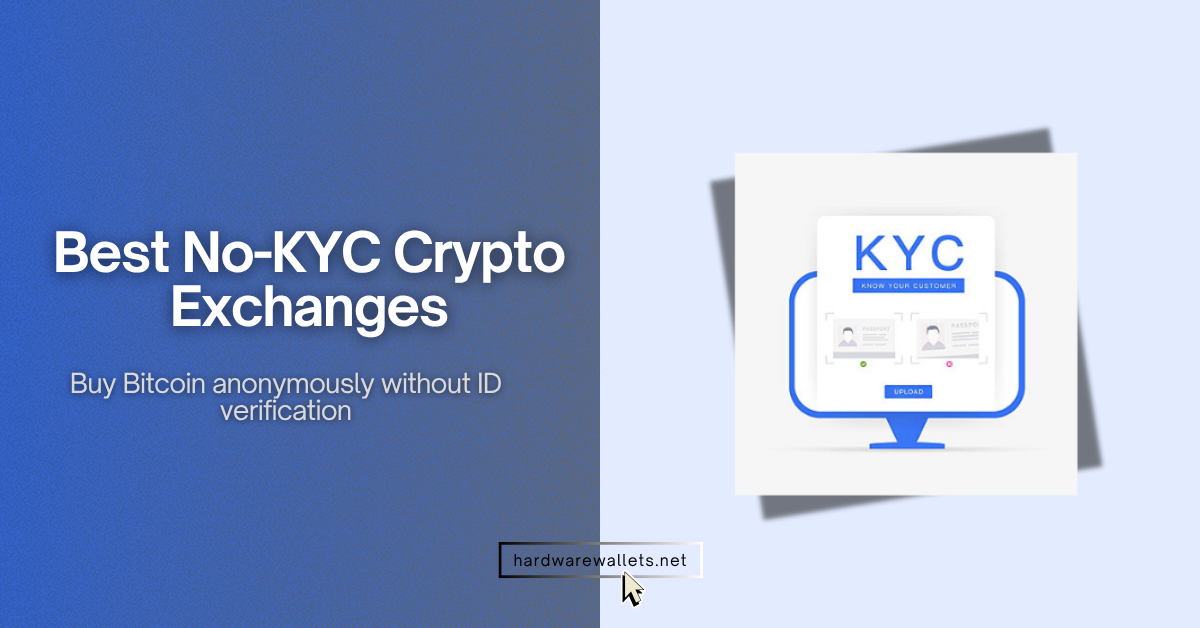 Best No-KYC Crypto Exchanges