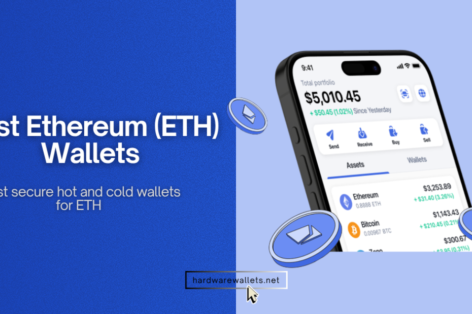 Best Ethereum (ETH) Wallets
