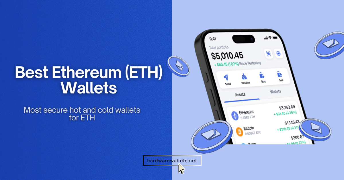 Best Ethereum (ETH) Wallets