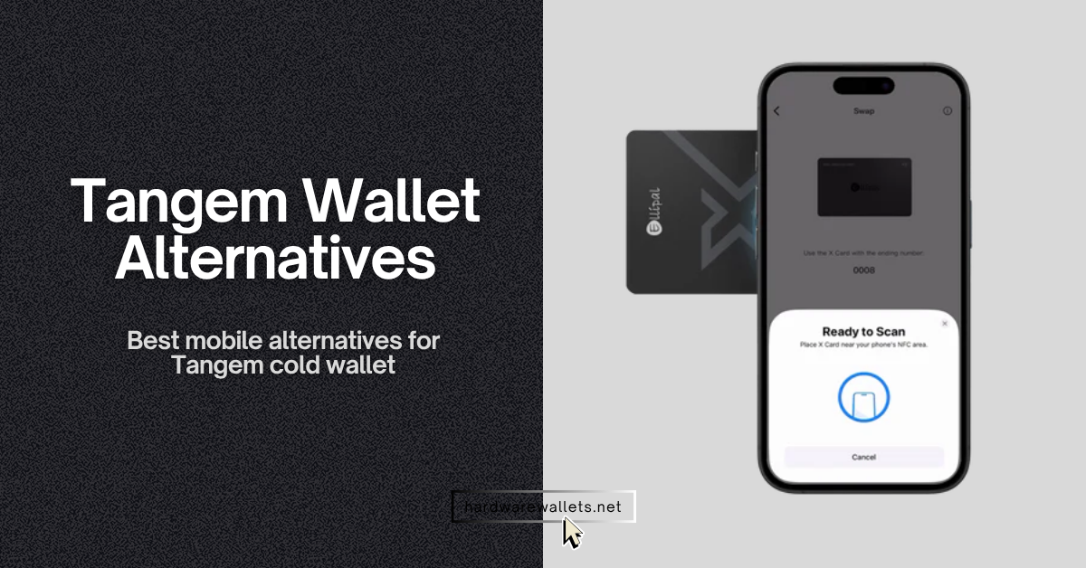 best tangem wallet alternatives for mobile
